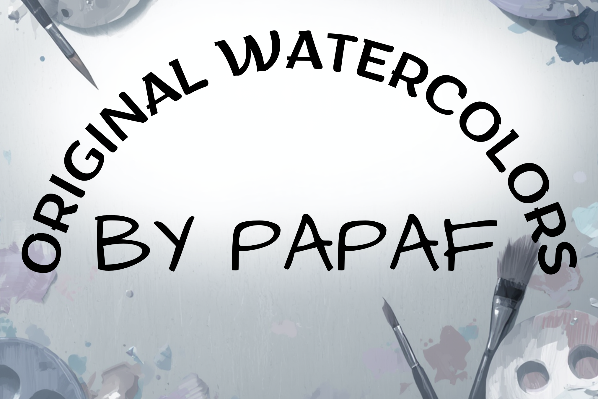 Original Watercolors by PAPAF